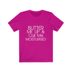 Butter Me Up Short Sleeve Tee